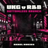 UKG v R&B Bottomless Brunch: Halloween Special at Rebel Rosie's