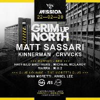 Matt Sassari // Grim Up North // Mission, Leeds at Club Mission