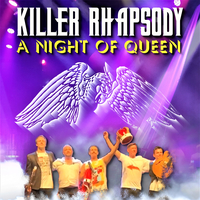 KILLER RHAPSODY | A Night Of QUEEN KILLER RHAPSODY | A Night Of QUEEN