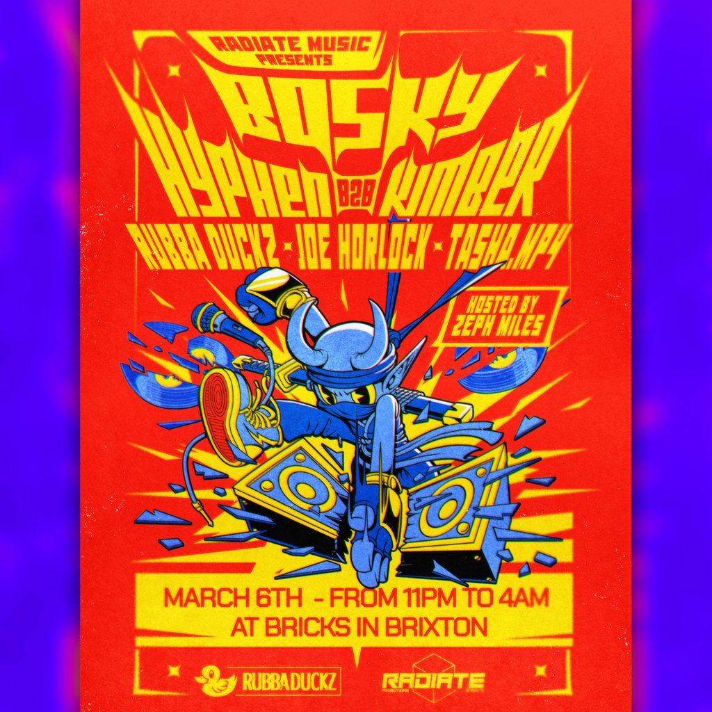 RADIATE x Rubba Duckz presents... Bosky, Hyphen and MORE