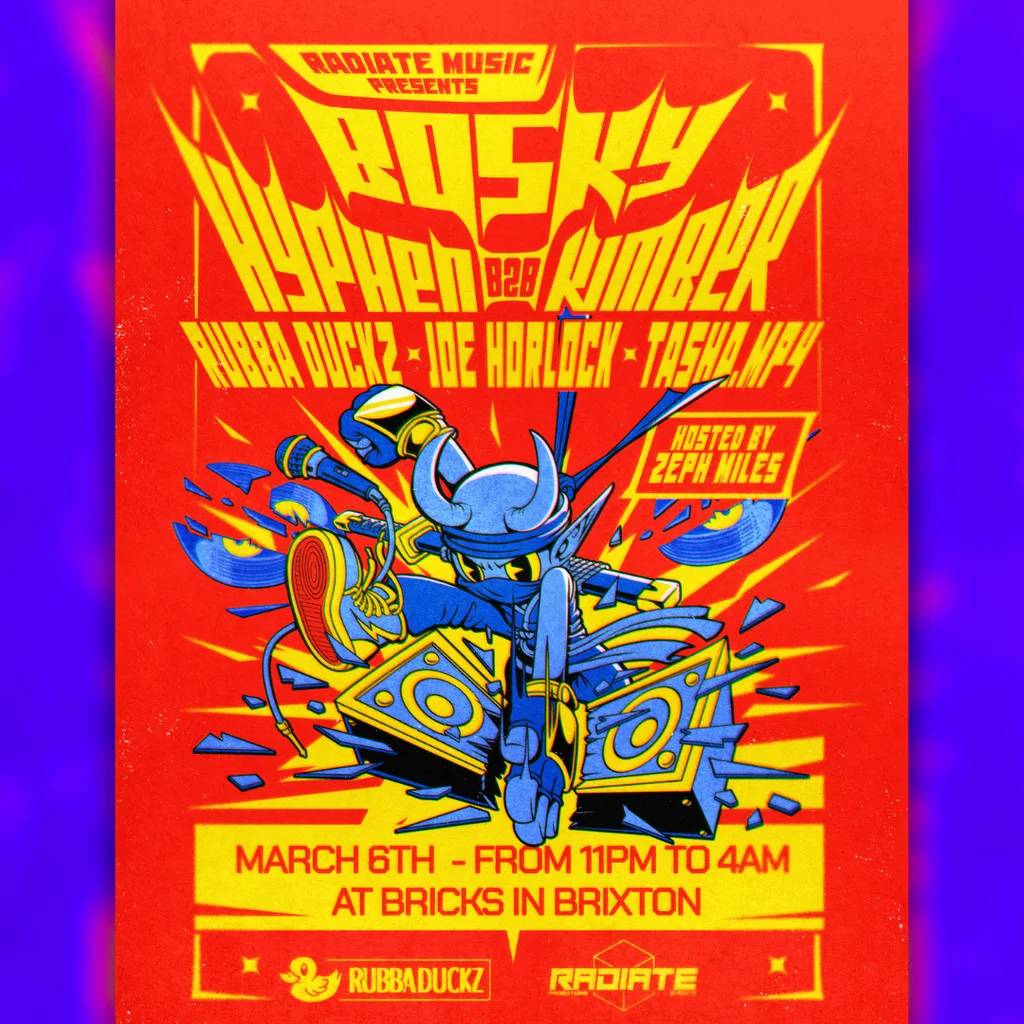 RADIATE x Rubba Duckz presents... Bosky, Hyphen and MORE
