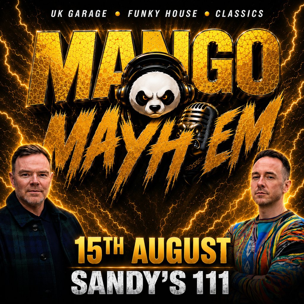 Mango Mayhem: UK Garage, Funky House & Classics at Sandys111