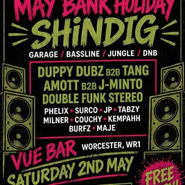 May Bank Holiday Shindig!