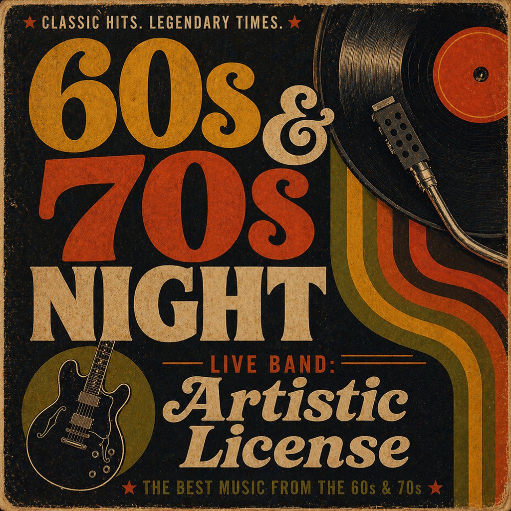 60's & 70's Party Night with Artistic License