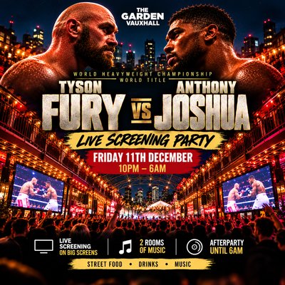 Tyson Fury vs Anthony Joshua - Live Screening Party