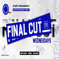 FINAL CUT MIDWEEK PARTY - R&B, CHARTS, HOUSE at Egg London
