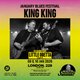 January Blues Festival: KING KING + LITTLE ODETTA