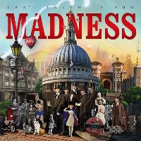 Madness