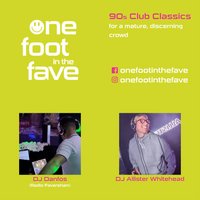 One Foot In The Fave