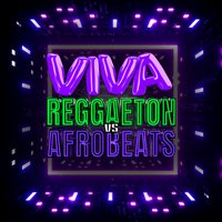 VIVA Reggaeton vs Afrobeats