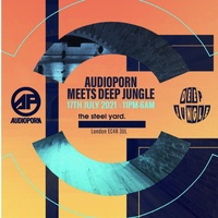 AudioPorn meets Deep Jungle AudioPorn meets Deep Jungle