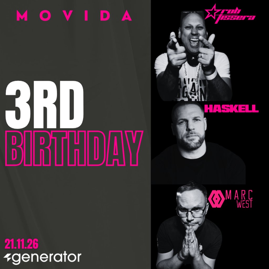 MOVIDA 3rd Birthday – Rob Tissera, HASKELL & Marc West! 21st NOV