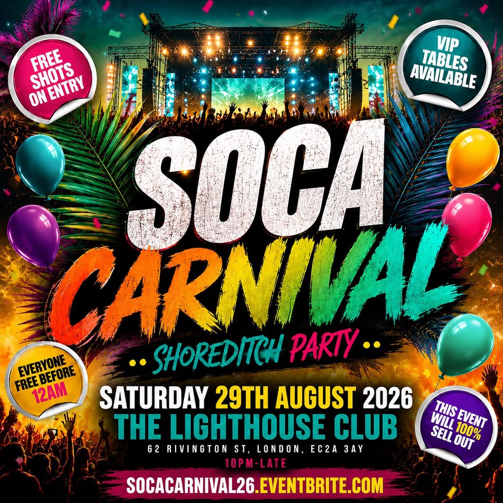 Soca Carnival - Shoreditch Party - Every Free Before 12AM