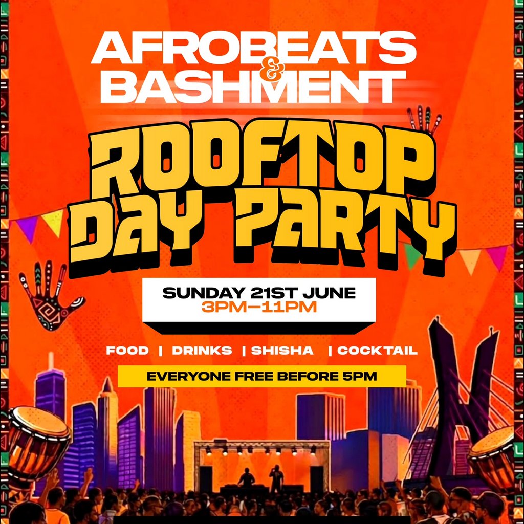 Afrobeats & Bashment Rooftop Day Party