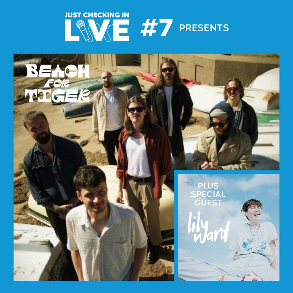 Just Checking In Live #7 - Beach for Tiger, Lily Ward