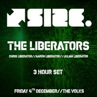 SiZE - Chris Liberator//Aaron Liberator//Julian Liberator at the volks nightclub