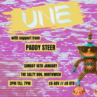 UNE // Paddy Steer UNE // Paddy Steer