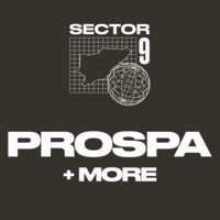 Sector 9 presents Prospa + more at Dreamland