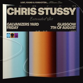 Chris Stussy Scotland | Lost, Found & Forgotten...