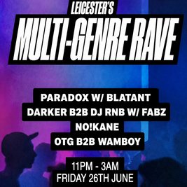 Leicesters multi genre rave event (doppler studio)