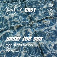 Limit X Oasy: Under The Sea w/ Mak & Pasteman B2B DJ Haus