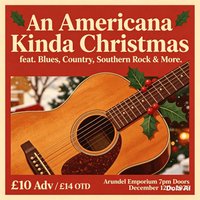 Americana Xmas with Crossfire Heart, Dois Padres & Kelain James at Arundel Emporium
