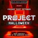 Halloween Project @ Mayfield Depot Home Of The Warehouse Project Event Title Pic
