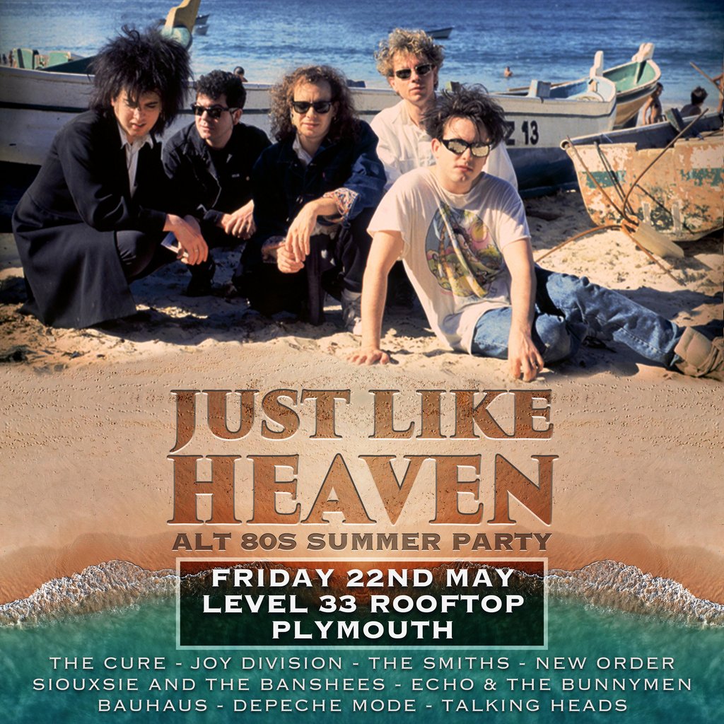 Just Like Heaven: Alt 80s Yaz Çatı Partisi (Plymouth)