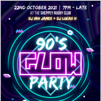 Glow! 90s Dance Party at Sheppey R F C