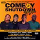 Comedy Shutdown - Bank Holiday Special London Event Title Pic