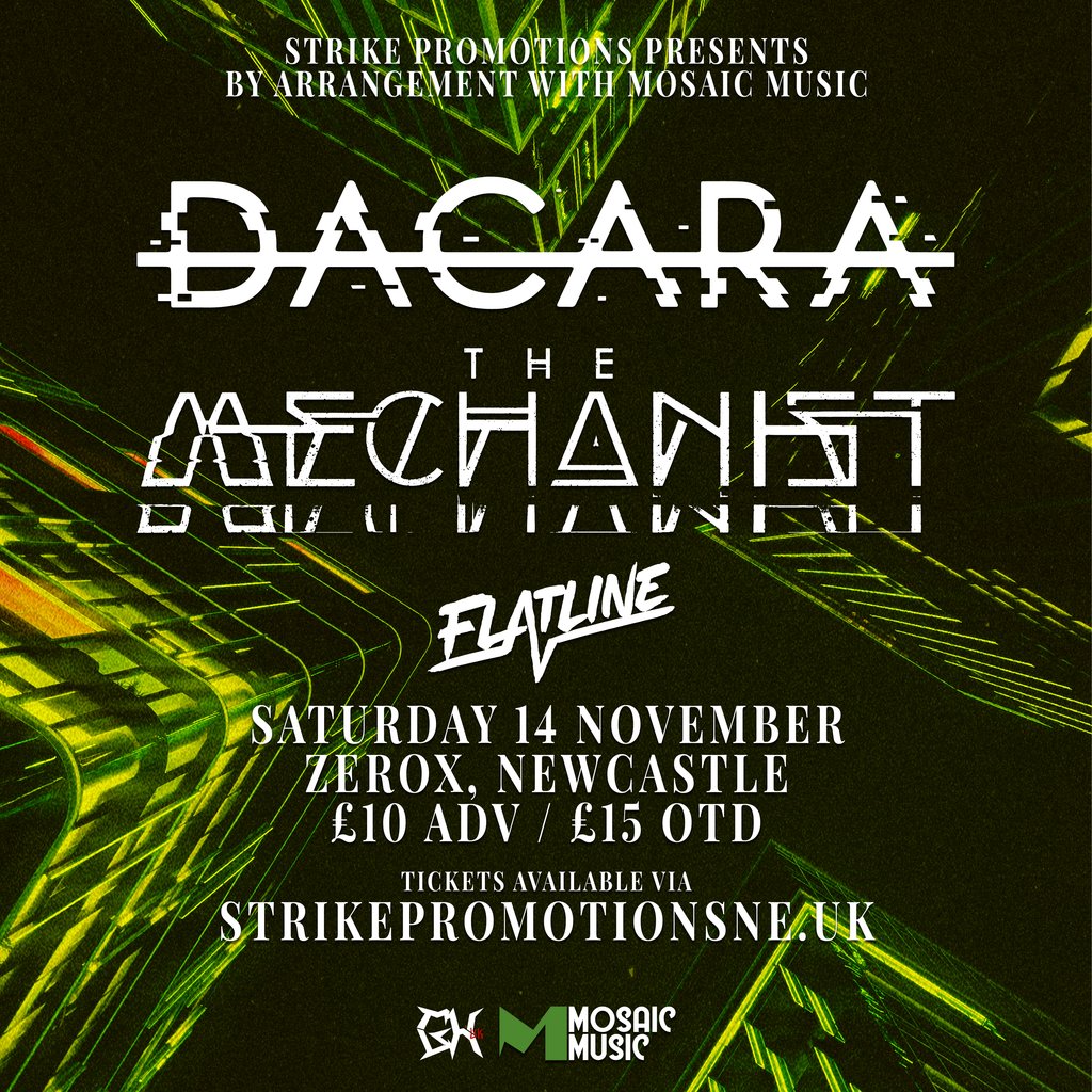 DACARA and The Mechanist — gig artwork