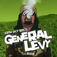 Bass Belly Presents General Levy at La Belle Angele