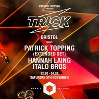 Trick Bristol - Night Trick Bristol - Night