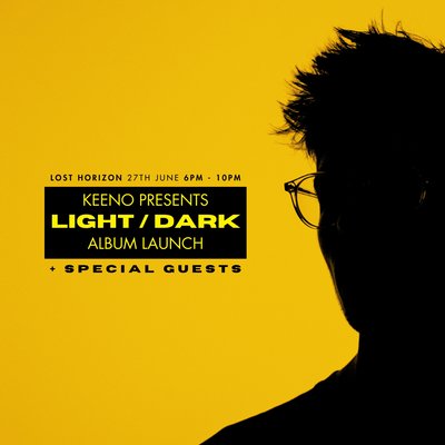 Tickets: Keeno Presents: LIGHT / DARK Album Launch | Lost Horizon
