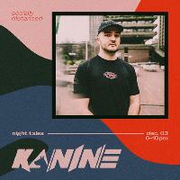 Night Tales London - Kanine at Night Tales