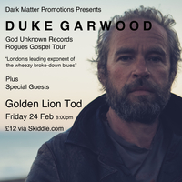 Duke Garwood + special guests at The Golden Lion