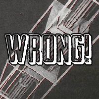 Wrong! Friday Night Afterhours Wrong! Friday Night Afterhours