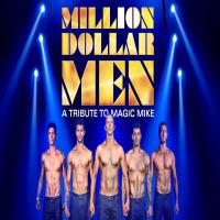 Million Dollar Men - Magic Mike Nights Liverpool at Circo