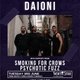 NO POETRY presents DAIONI, Smoking for Crows & Psychotic Fuzz Event Title Pic