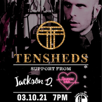 Tensheds, Jackson D & Reardon Love at ORILEYS LIVE MUSIC VENUE