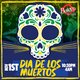 Dia De Los Muertos - Latin Connections Special Edition Event Title Pic