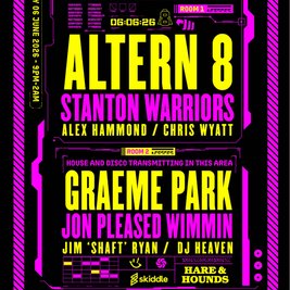 Heritage: Altern 8, Graeme Park, Stanton Warriors, Jon Pleased