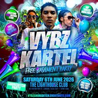 Vybz Kartel - Free Bashment Party - Everyone Free Before 12AM at The Lighthouse Bar And Club