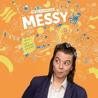 Messy