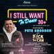 'I Still Want To Dance' - The Ultimate 30+ Night Out Event Title Pic