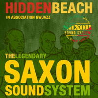 HiddenBeach present Saxon International Sound System at De La Warr Pavilion
