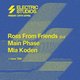 ROSS FROM FRIENDS, MAIN PHASE, MIA KODEN & More Event Title Pic