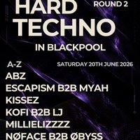 Hard Techno in Blackpool - ROUND 2 at Bad Habitz