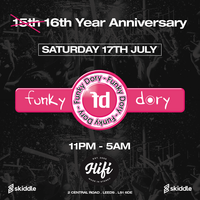 Funky Dory 15/16 Year Anniversary -With NIKKI BELLE - Live PA at HiFi Club