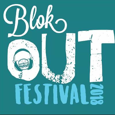 Blok Out Festival